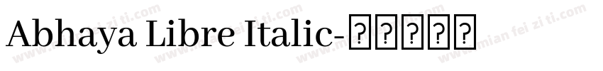 Abhaya Libre Italic字体转换
